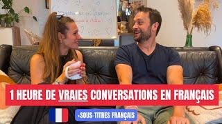 1 hour REAL French conversations  with subtitles