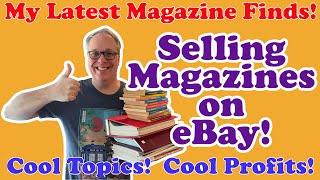 Selling Magazines for Profit on eBay  My Latest Magazine Finds and Selling Lot Thoughts