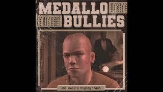 Oblivions Mighty Trash - Medallo Bullies