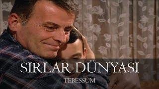 Sırlar Dünyası - TEBESSÜM