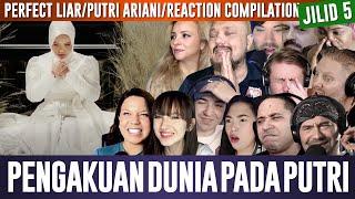 GLOBAL TRENDING PUTRI ARIANI PERFECT LIAR COMPILATION REACTION JILID 5