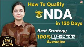 How to Crack NDA in 120 Days  NDA-1 2025 Exam Strategy  Join Best NDA Coaching in Lucknow India