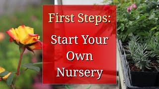 First Steps to Start a Plant Nursery