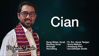 Pt. Em. AMOS TARIGAN - CIAN  IRI  ENVY Official Audio