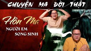 TẬP 1275 Chuyện Ma Có Thật  HỒN MA NGƯỜI EM SONG SINH