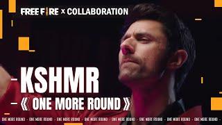 Free Fire x KSHMR - One More Round  BOOYAH DAY theme song  Free Fire Official Collaboration