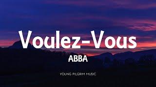 ABBA - Voulez-Vous Lyrics