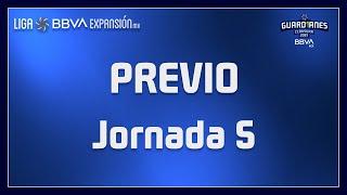 Previo - Jornada 5 - Guard1anes 2021 - Liga BBVA ExpansiónMX