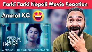 Farki Farki Nepali Movie Reaction  Anmol KC New Movie Reaction  Indian Reaction  Reaction Zone