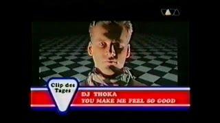 dj thoka - you make me feel so good  viva tv 