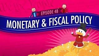 Monetary and Fiscal Policy Crash Course Government and Politics #48