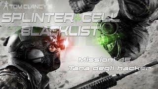 Splinter CellBlacklist - Missioni 4E - Tana degli hacker Diff.Normale