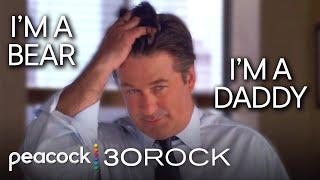 Do you know what a prize I am in the gay community?  30 Rock