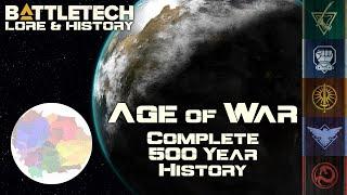 BattleTech Lore & History - Age of War A Complete 500 Year History MechWarrior Lore