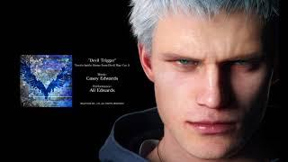 Full SongOfficial Lyrics Devil Trigger - Neros battle theme from Devil May Cry 5
