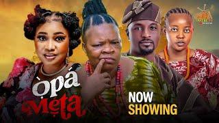 OPA META- Latest Yoruba Movie 2024 Starring Omolara Daud Peju Ogunmola Niyi Johnson Jaiye Kuti.