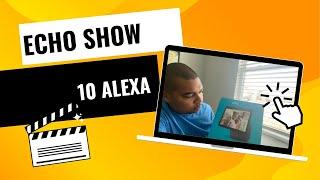 ECHO SHOW 10 UNBOXING MUST WATCH BEFORE BUYING