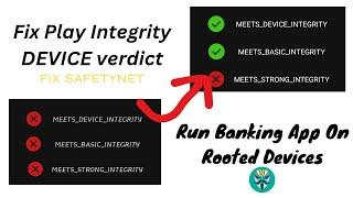 How To Fix Play Integrity API On Rooted Phone. Run B*nking App on rooted Devices - Neo Tricks