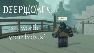 Is Deepwoken worth your bobux?