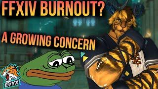 BURNOUT A Huge FFXIV Problem And how to deal with it FFXIV 6.35