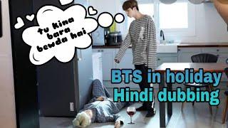 BTS in holiday Hindi dubbing dalbang drama  funny comedy drama