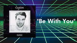 Kilotile - Be With You Album - Legion