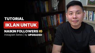 Tutorial Iklan untuk NAIKIN FOLLOWERS di Instagram