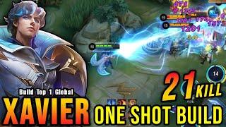 21 Kills New Xavier One Shot Build and Emblem - Build Top 1 Global Xavier  MLBB