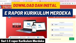 CARA DOWNLOAD DAN INSTAL E RAPOR KURIKULUM MERDEKA SD