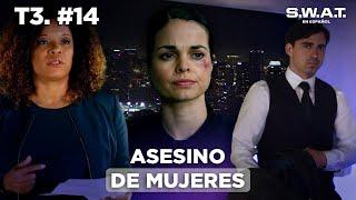 Un peligroso criminal asesina mujeres por venganza  Capítulo 14  Temporada 3  S.W.A.T. en Español