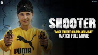 Shooter Full Movie Jayy Randhawa - Vadda Grewal - Latest Punjabi Movie 2024 - Geet MP3