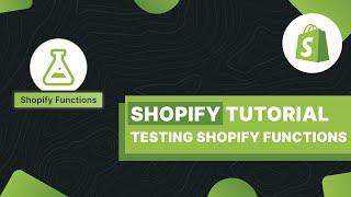 Shopify Tutorial - Test And Debug Shopify Functions