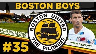 BOSTON BOYS  PART 35  NEW LEAGUE NEW NAMES  #FM19