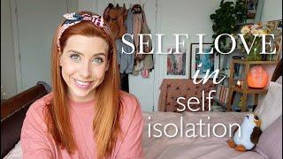 Self Love in Self Isolation  VEDISI 10