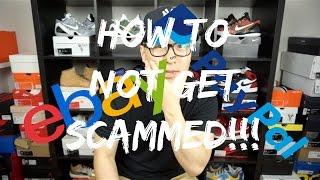 HOW TO AVOID GETTING SCAMMED ON EBAY AND PAYPAL
