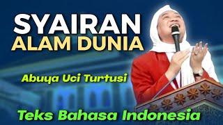 Abuya Uci - Syair Alam Dunia  teks bahasa indonesia