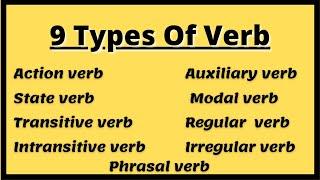 9 Types Of Verbs Verb And Its Types