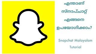 Snapchat Malayalam TutorialSnapchat MalayalamSnapchat for Beginners