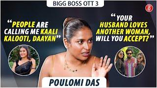 Poulomi Das on fights with Shivani battling trolls Armaan-Payal-Kritika equation breakup BBOTT 3