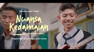 NUANSA KEDAMAIAN OST. Bajra Short Movie - Extraordinary Band