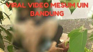 Viral video Mesum UIN Bandung