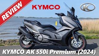 Kymco AK 550i Premium  Review  pros & cons