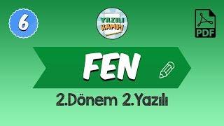 6.Sınıf Fen Bilimleri  2.Dönem 2.Yazılı Provası