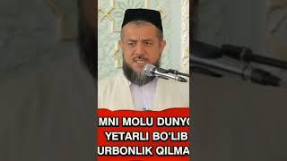 Isxoqjon domla. Kimni molu-dunyosi etarli boʻlib qurbonlik qilmasa