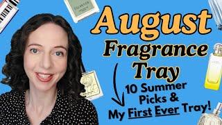 My First Fragrance Tray August Perfume Tray Top 10 Summer Fragrances Perfumes Collection Fresh Clean