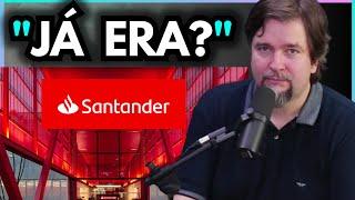 Santander perdeu Bilhões e agora por Vicente Guimarães #sanb4 #sanb11