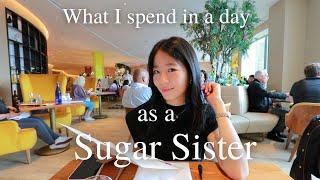 What I Spend in a Day as a SUGAR SISTER