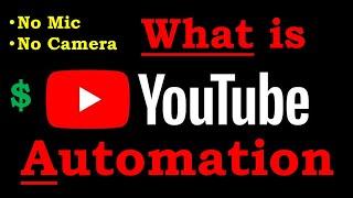 What is youtube Automation step by step