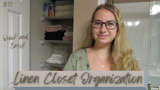 *QUICK & EASY* Organize With Me  SIMPLE Linen Closet Organization 2022  Organization Motivation