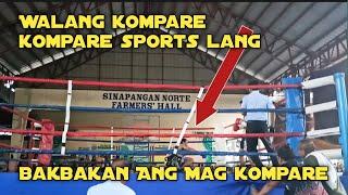 Walang kompare kompare Sports lang Ang Ganda Ng bakbakan Juanito Paredes VS Michael Escobia